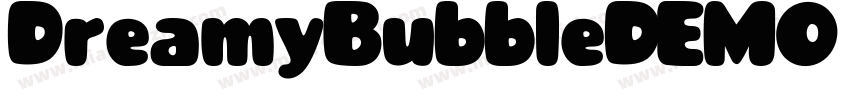 DreamyBubbleDEMO DEMO字体转换